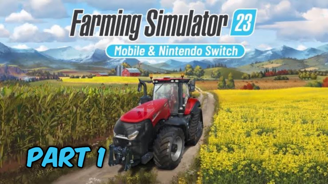 Farming simulator 23 mobile [SEASON 1 PART 1]