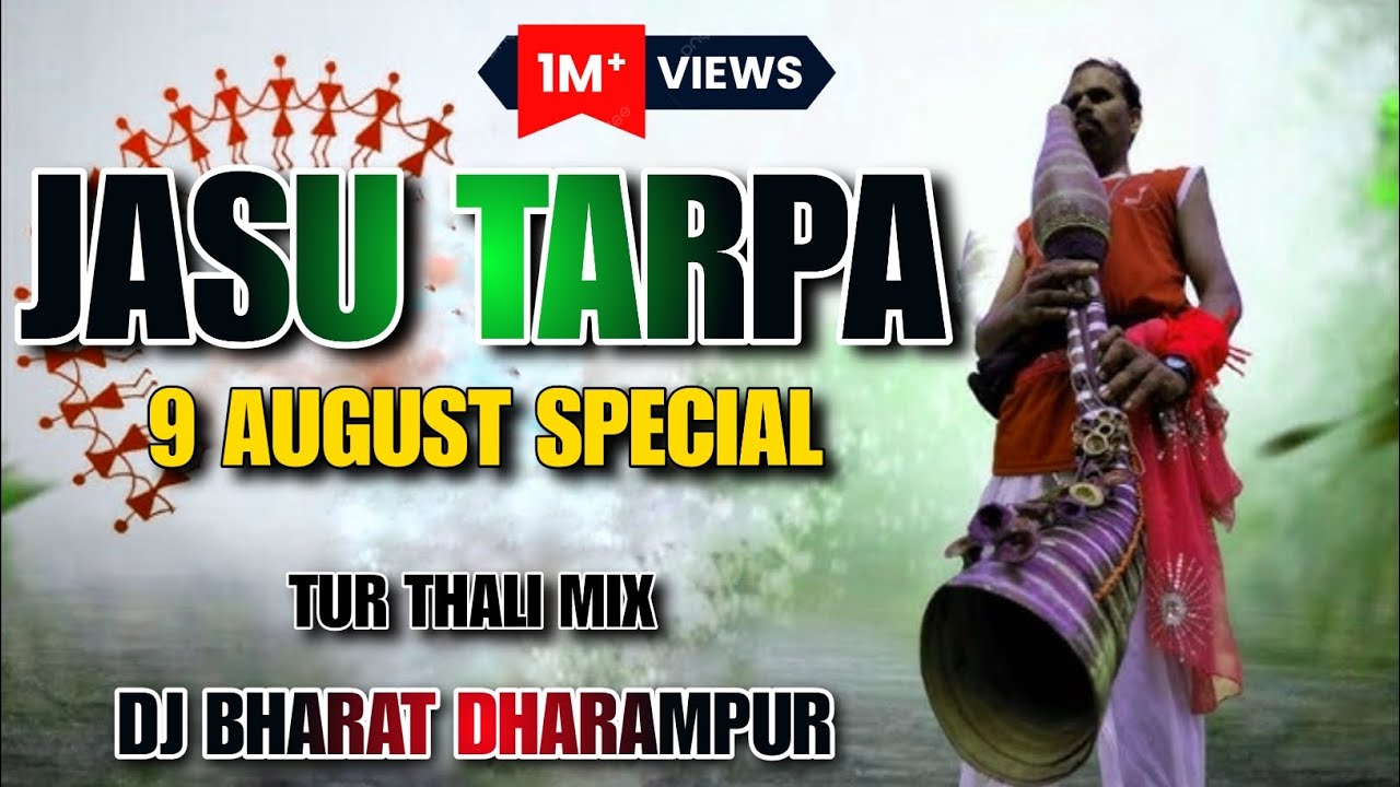 Jasu Tarpa 🌿 9 August special 🌿 New Tarpa Music 2025 🌿 Tur Thali Mix 🌿 Dj Bharat Dharampur