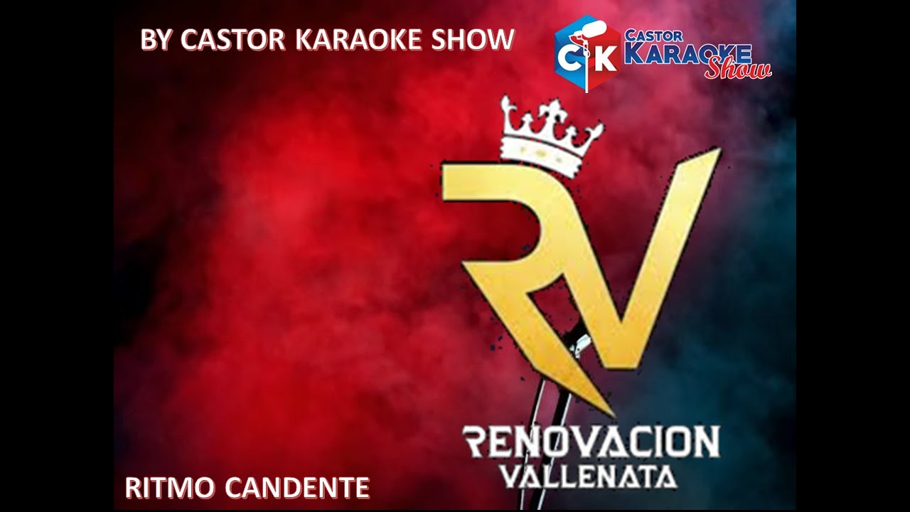 karaoke ritmo candente  - la renovacion vallenata #karaokeslatinos #karaoke #raspacanilla #tiktok