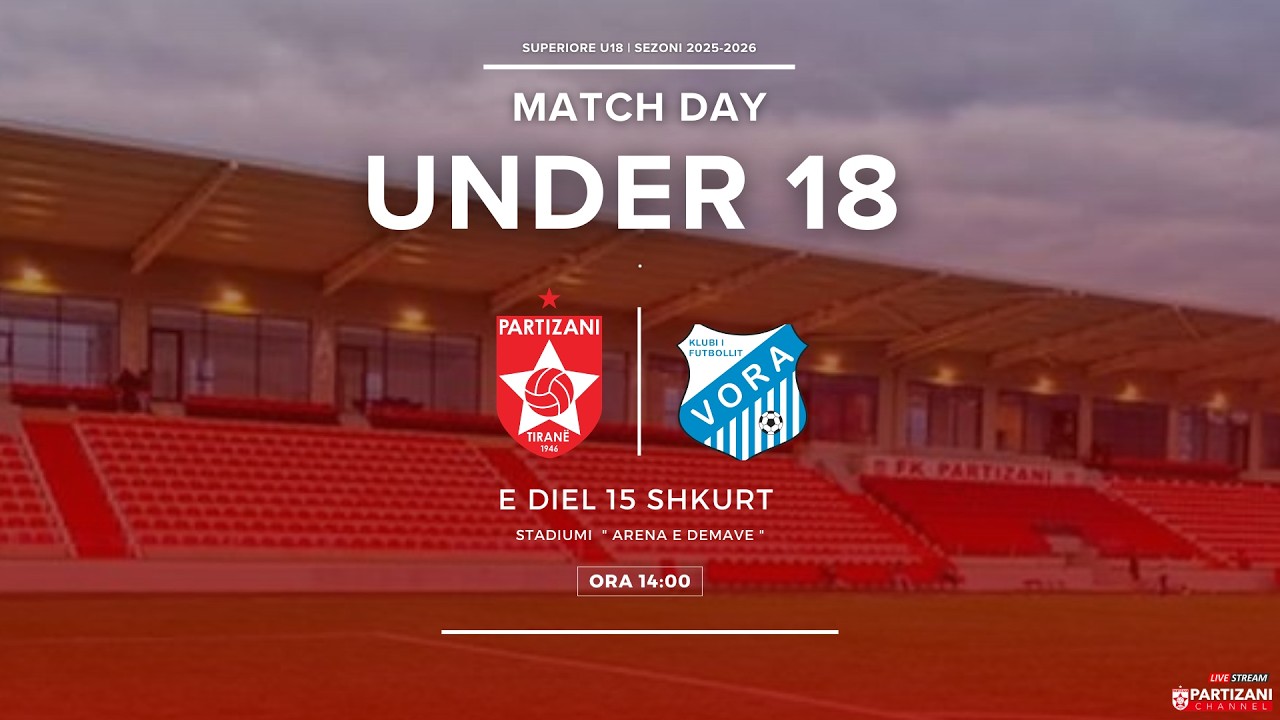 SUPERIRORE U18 | PARTIZANI U18 - VORA U18