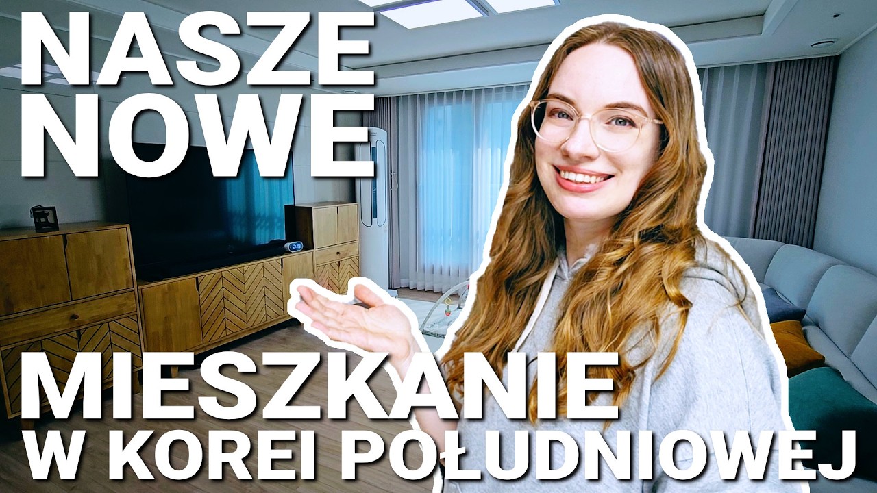 Jak wygląda nasze WŁASNE MIESZKANIE W KOREI PŁD.? Chodźcie na HOUSE TOUR czyli wirtualną parapetówkę