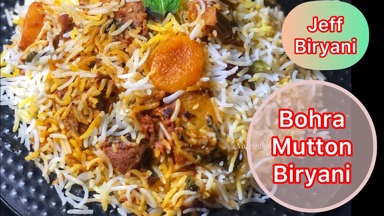 Bohra Mutton Biryani || Apricot Mutton Biryani (Jeff Biryani) || Rosa de Cuisine