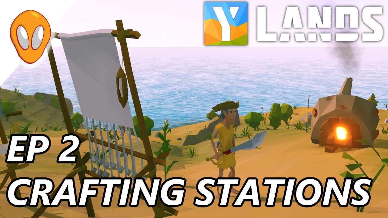 Ylands | Building Crafting Stations | Let's Play Ylands Ep2