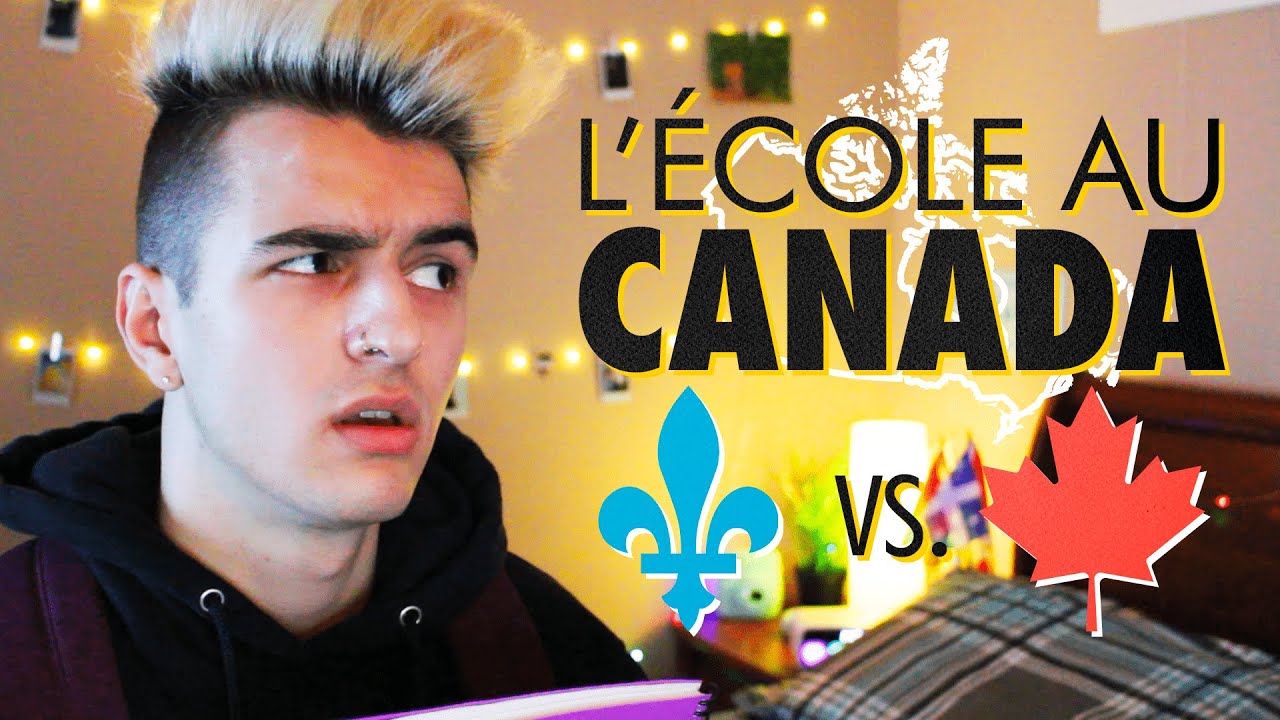 LES DIFFÉRENTS SYSTÈMES SCOLAIRES DU CANADA! L'école au Québec vs. le reste du pays 📚