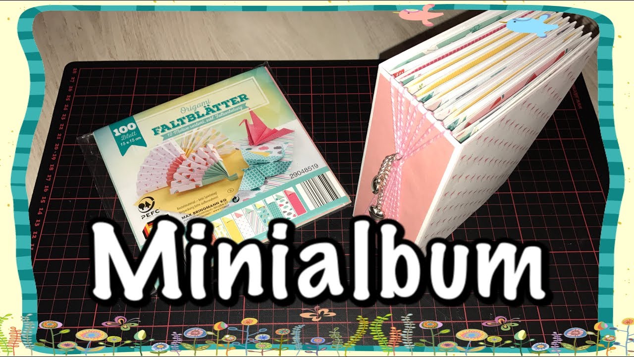 Minialbum, Scrapbook, DIY, Tutorial, Craftupdate, basteln mit Papier, watch me, how to