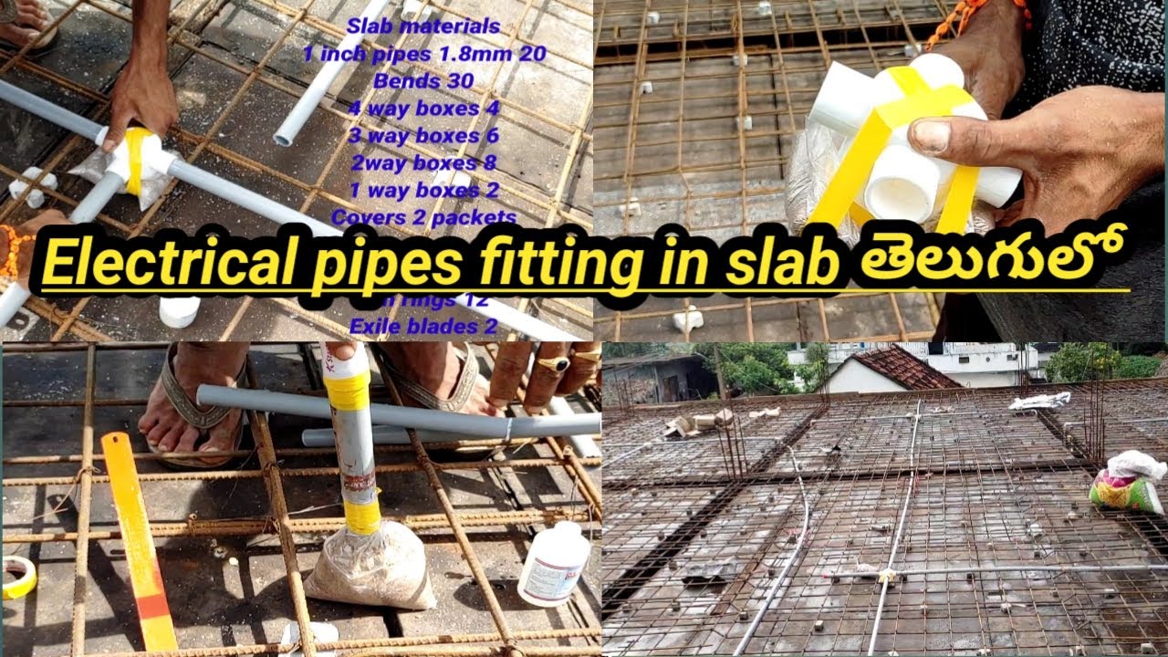 Electrical pipes fitting in slab full details||electrical pipeline fitting in slap తెలుగులో!!