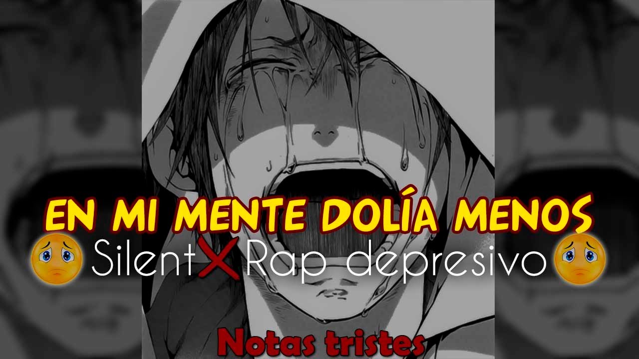 1 MI CARTA DE DESPEDIDA 1 (VERSIÓN ALTERNA)💀 SILENT 😢 NOTAS TRISTES 2  💔 Rap Sad DEPRESIVO