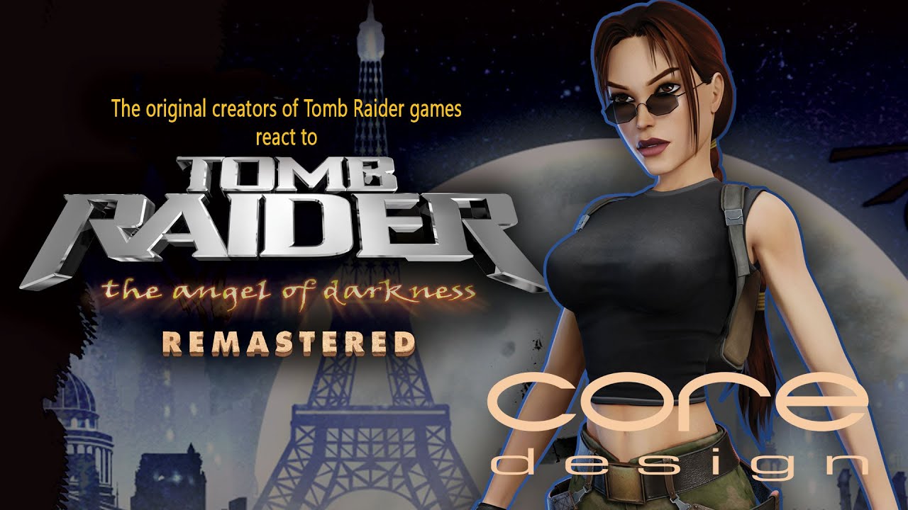 Tomb Raider: The Angel of Darkness Remastered with the original developers from Core Design