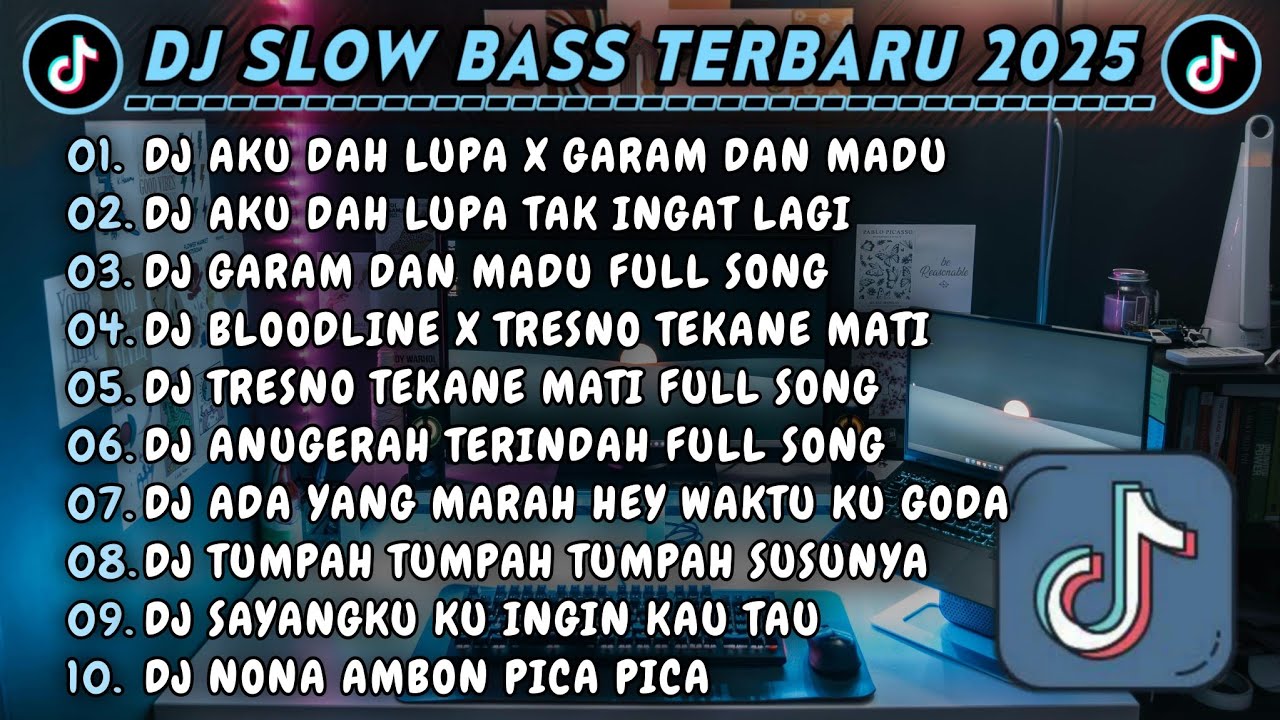 DJ SLOWBASS TERBARU 2025 || DJ AKU DAH LUPA X GARAM DAN MADU || DJ AKU DAH LUPA TAK INGAT LAGI VIRAL
