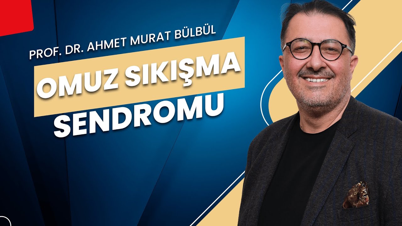 Omuz Sıkışma Sendromu | Sendromsuz Pazartesi Sohbetleri