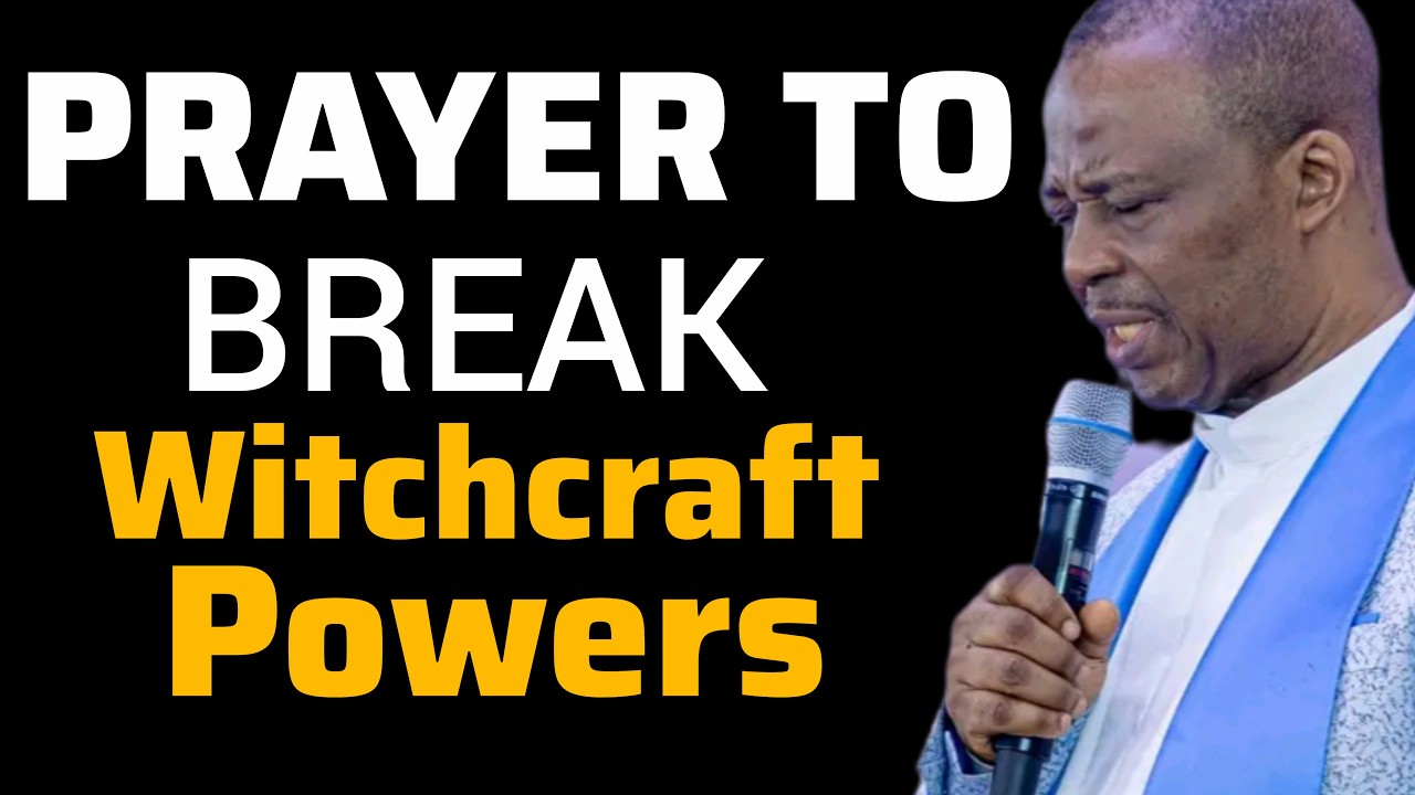 Prayer to Break Witchcraft Powers | Dr DK Olukoya #drdkolukoya