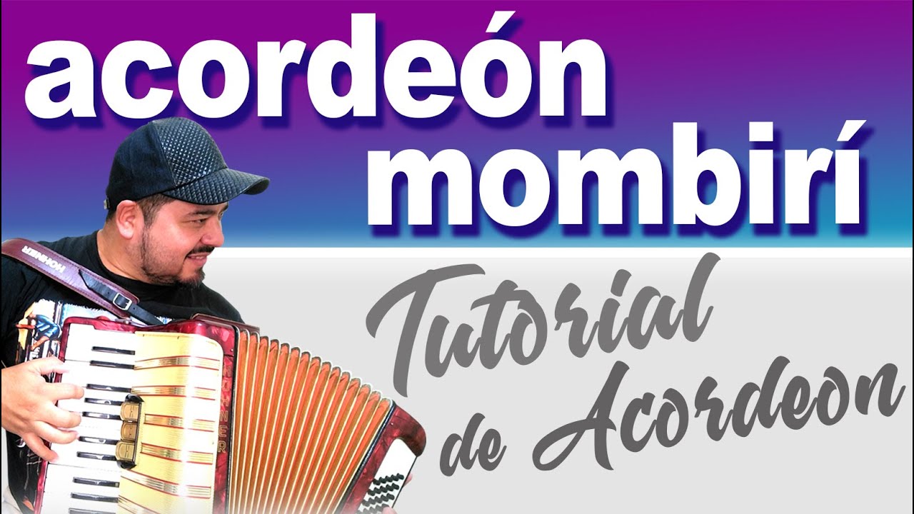 TUTORIAL: ACORDEON MOMBIRI (Chamame)