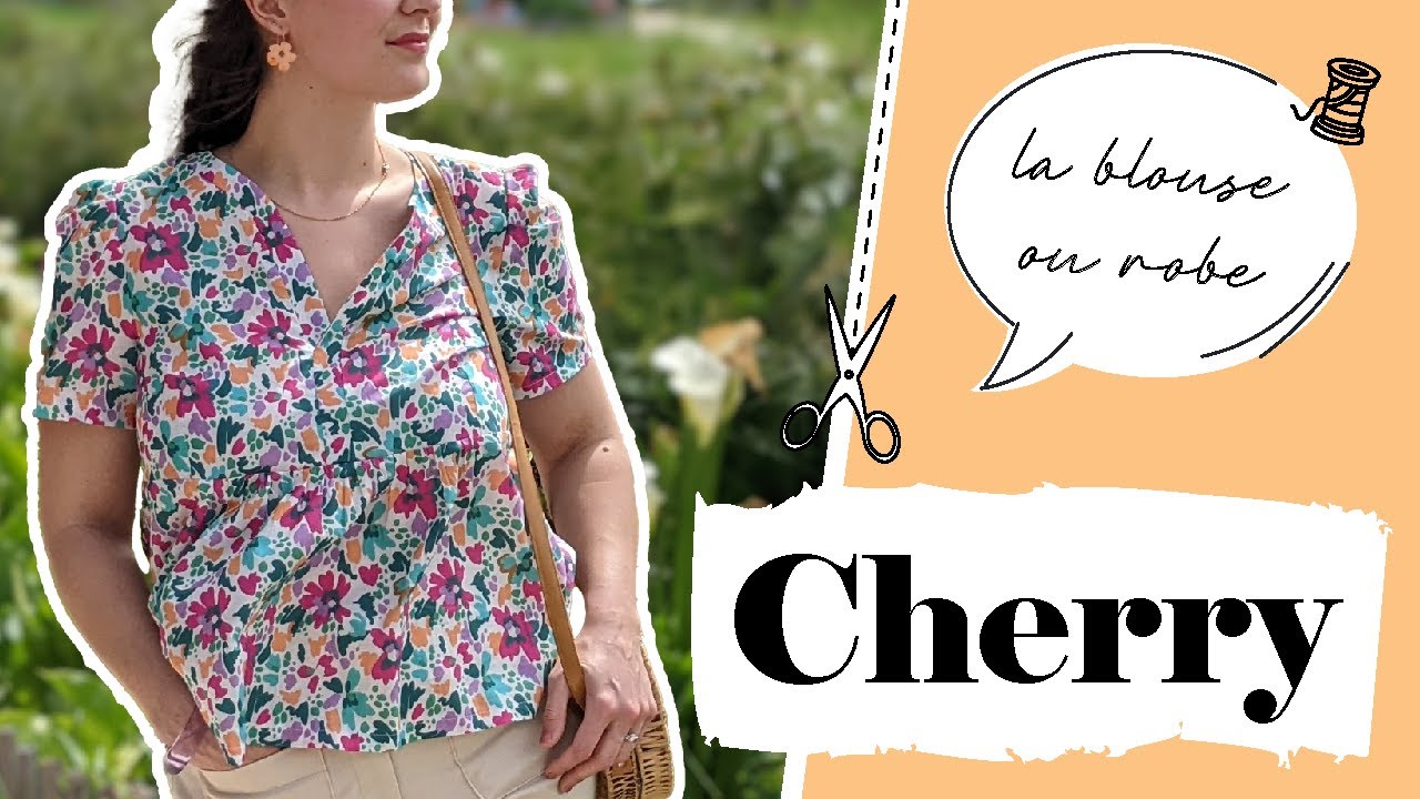 COUDRE une BLOUSE ou ROBE pour l'été ! La blouse Cherry
