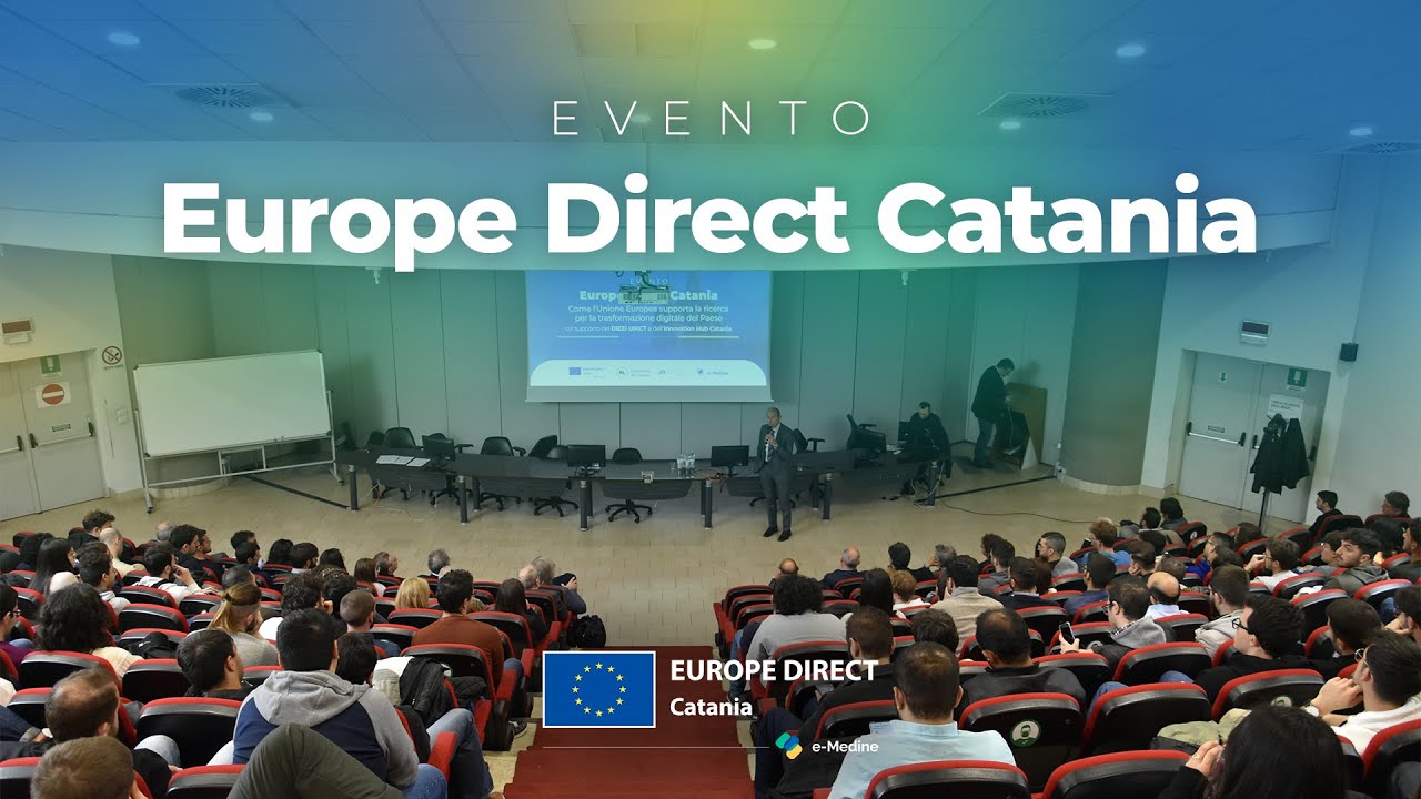 Evento Europe Direct Catania su Unione Europea, Ricerca e Trasformazione Digitale del Paese