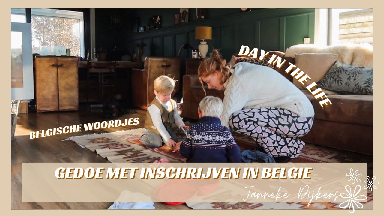 HOE MIJN DAG ER UIT ZIET ALS HUISMOEDER VAN 4 - EMIGREREN NAAR BELGIE @jannekedijkers.