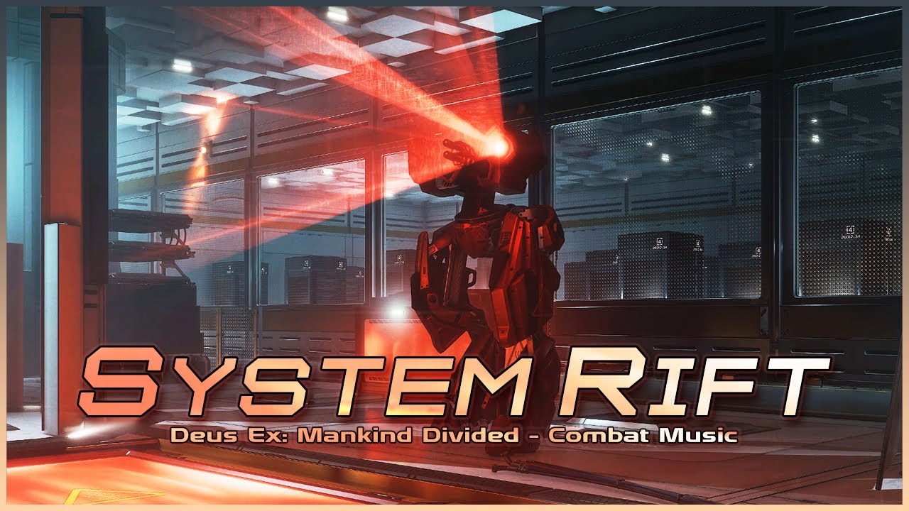 Deus Ex: Mankind Divided - System Rift: Palisade Blades Combat Theme (Extended Mix)