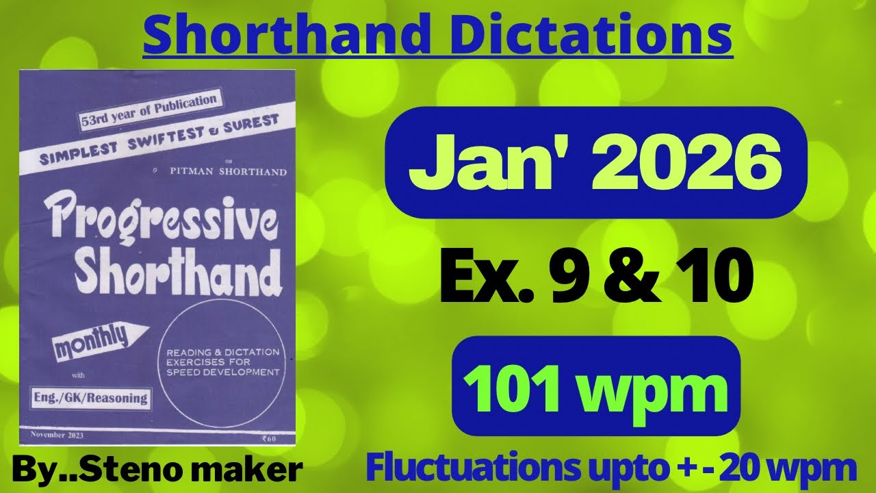 #9 & 10  #January 2026 Progressive magazine #101 wpm English shorthand dictation #SSC steno