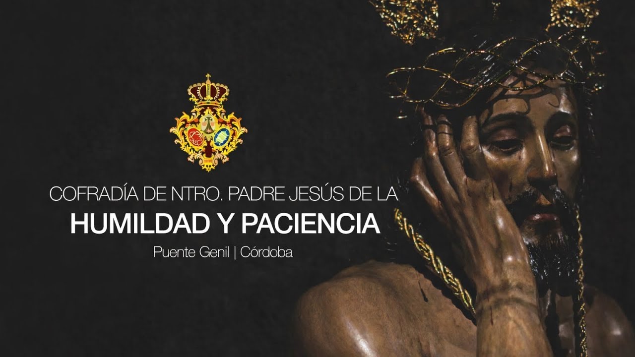 Humildad y Paciencia, marcha de la Semana Santa de Puente Genil.