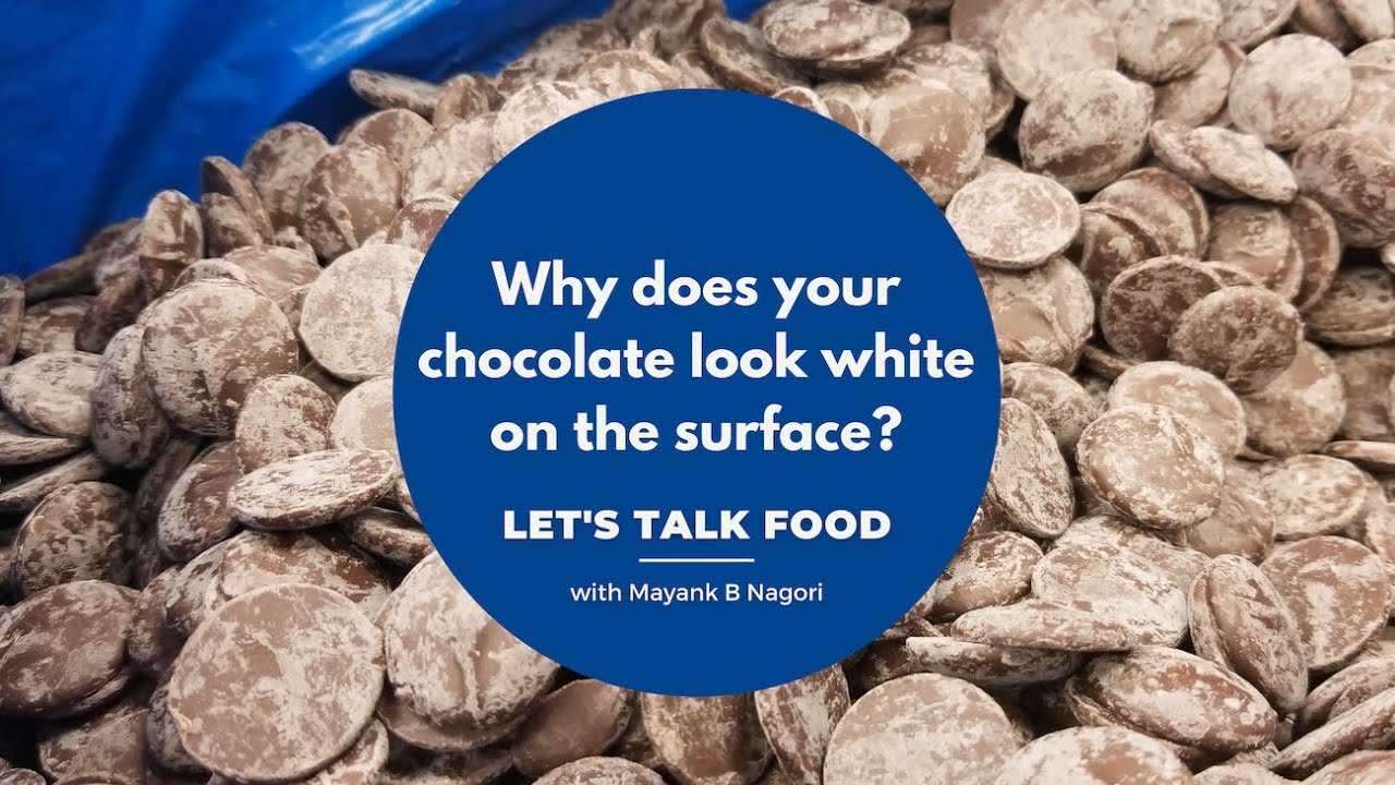 Why does the surface of your chocolate turn white when you take it out of the fridge? - Sugar Bloom