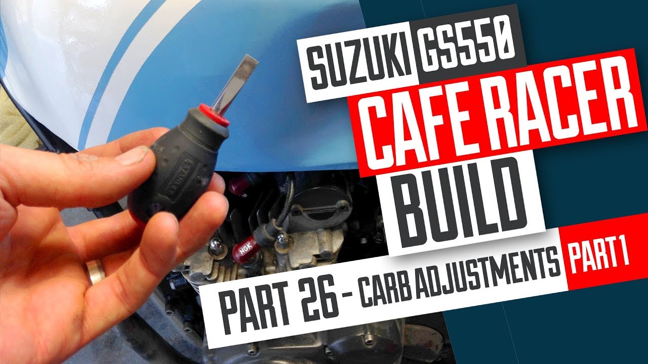 Cafe Racer Build 26, Suzuki GS550 Carburetor adjustment for running pods