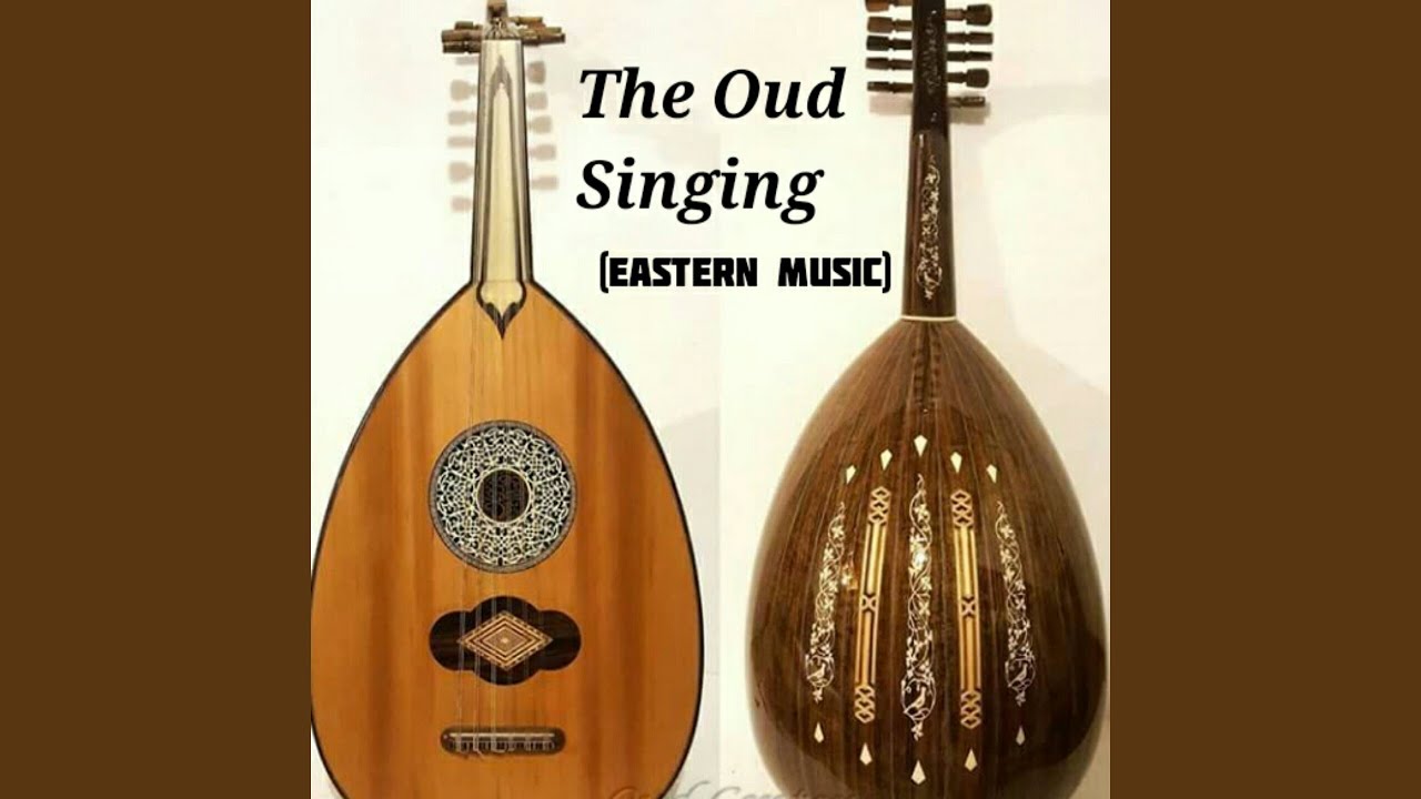 The Oud Singing, Pt. 4