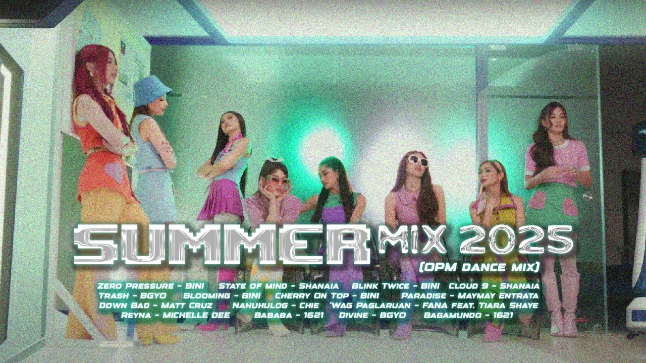 Summer mix 2025 | OPM dance mix