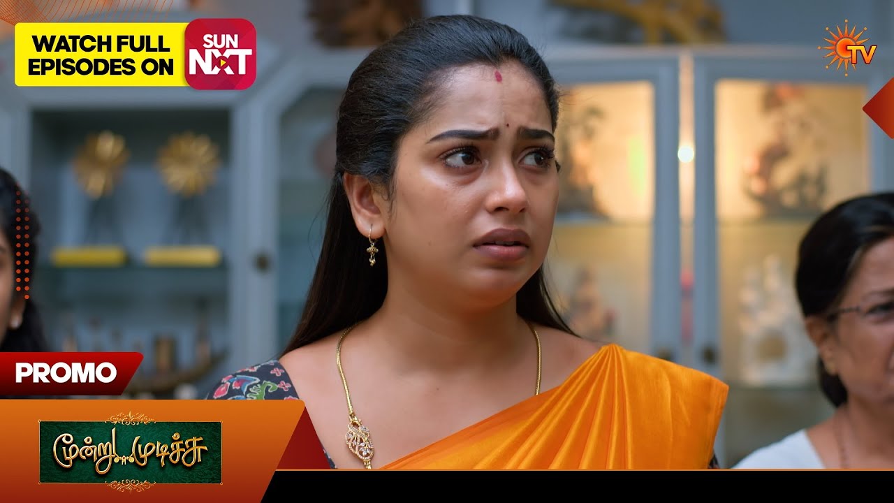 Moondru Mudichu - Special Promo | 10 June 2026 | Tamil Serial | Sun TV