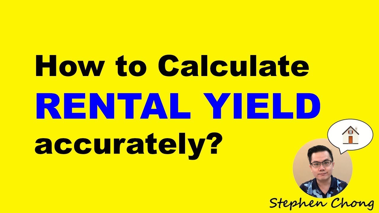 How to Calculate Rental Yield accurately? (Episode 20)