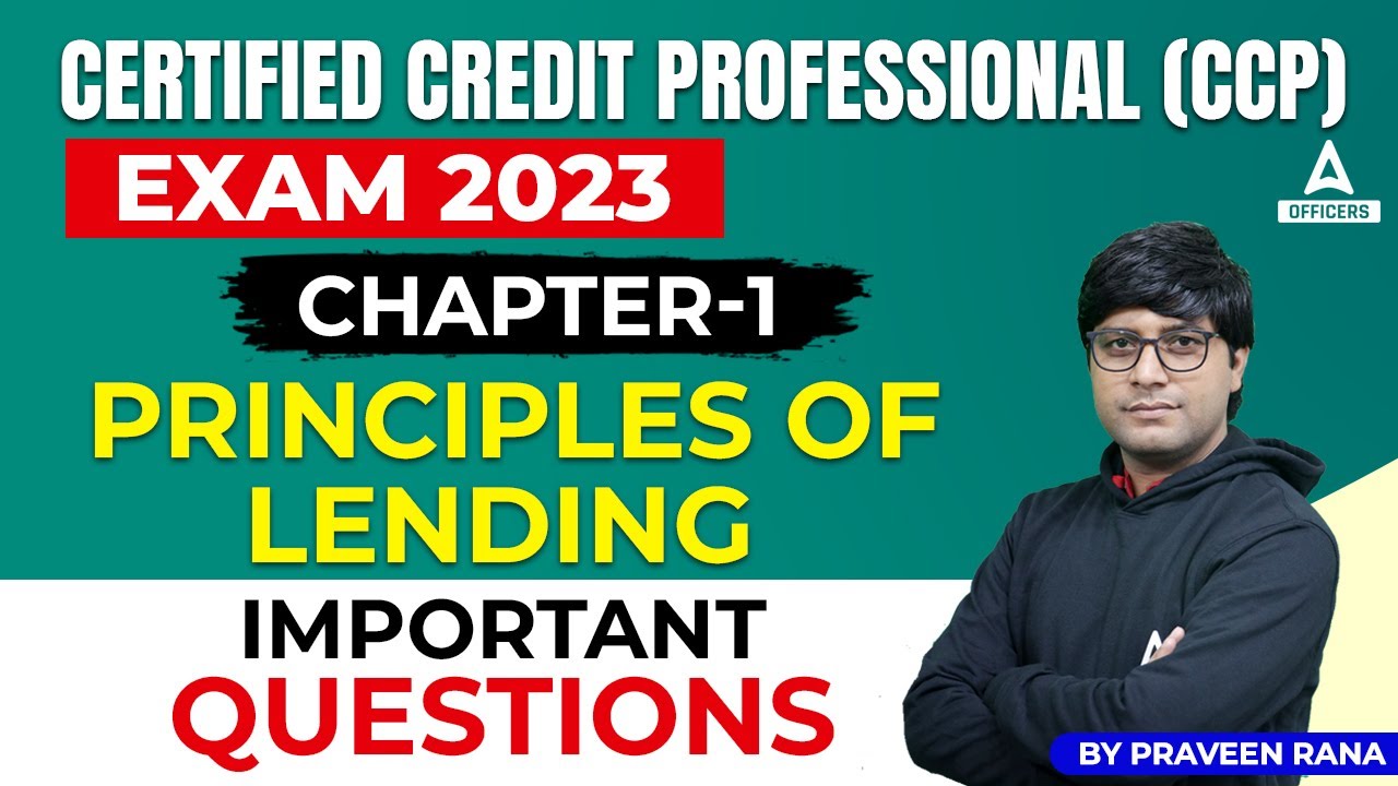 Certified Credit Professional (CCP) Exam 2023 | Chapter 1: Principles of Lending Important Questions