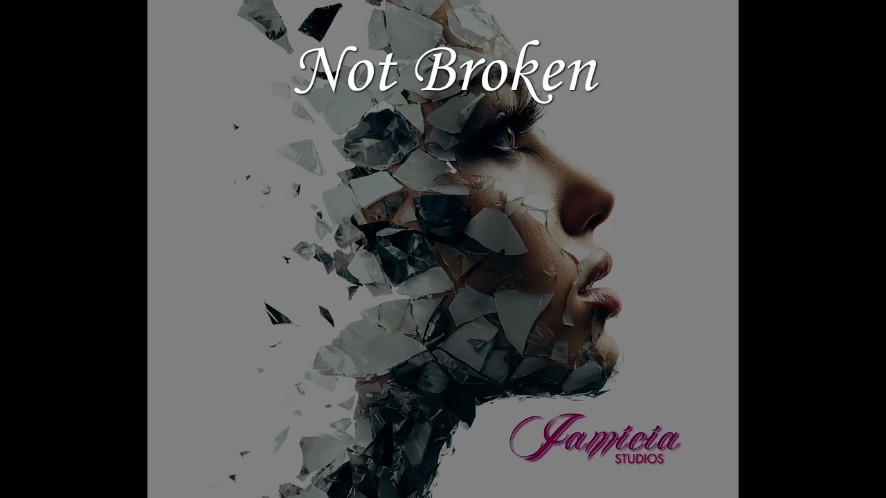 Not Broken