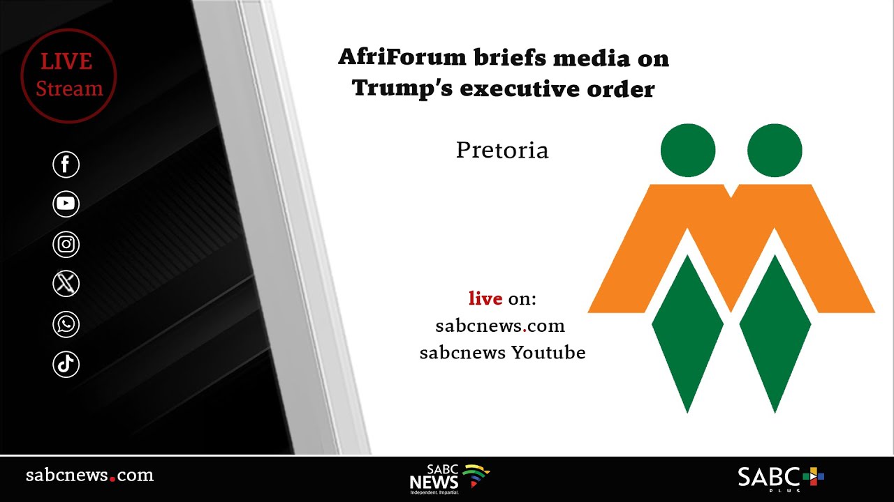 AfriForum holds a media briefing over Trump's executive order
