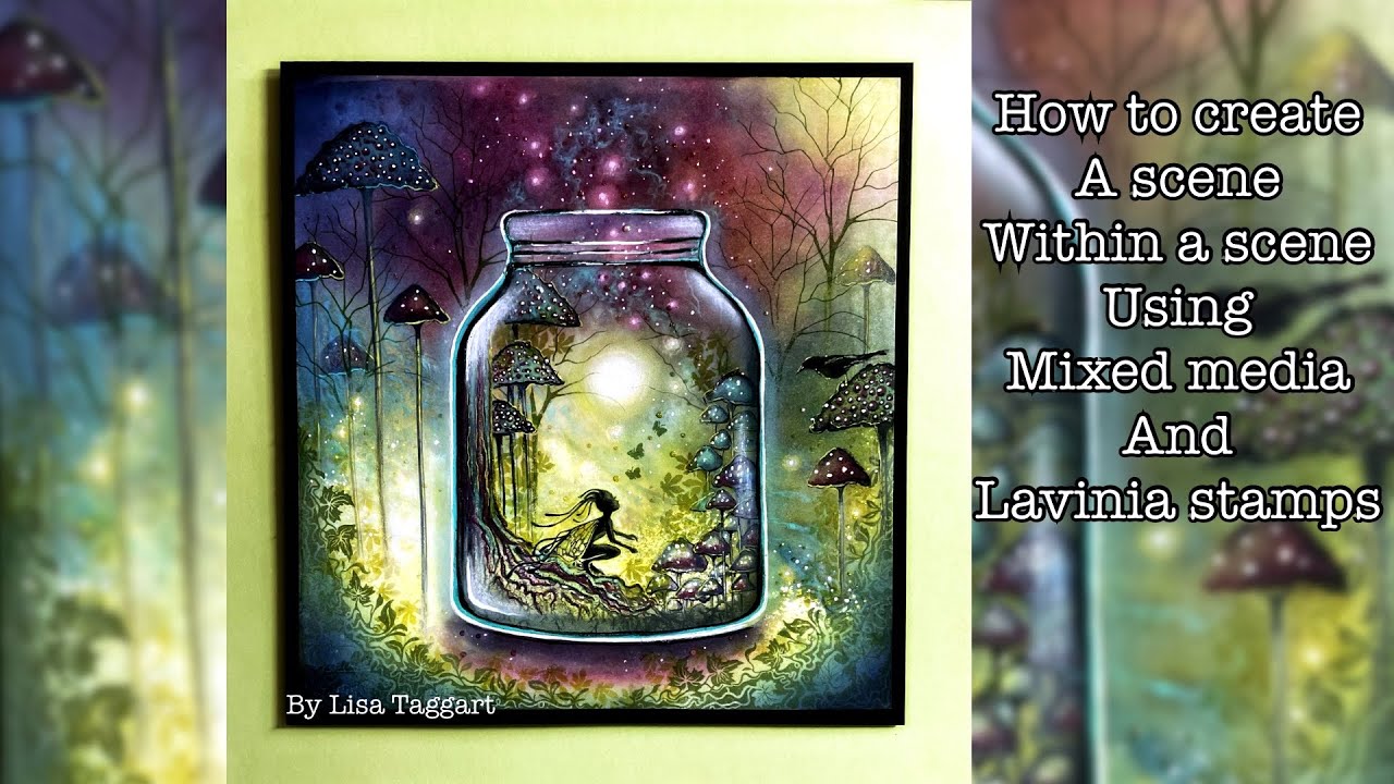 ‘Glow’ lavinia stamps- mixed media