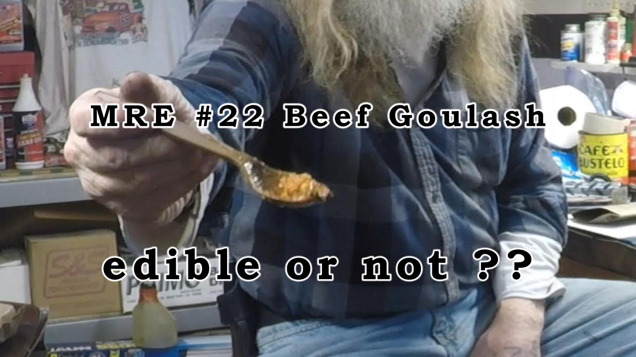 #22mre Beef Goulash