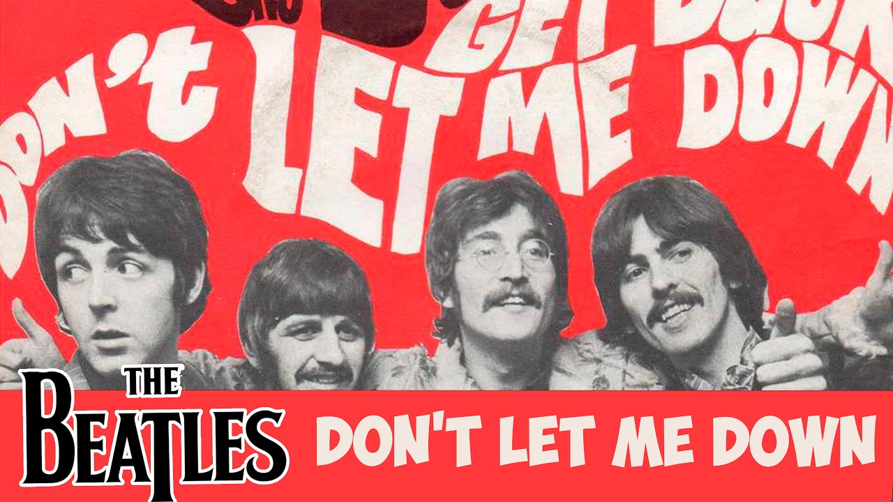 Don’t Let Me Down – Aprenda Inglês com The Beatles