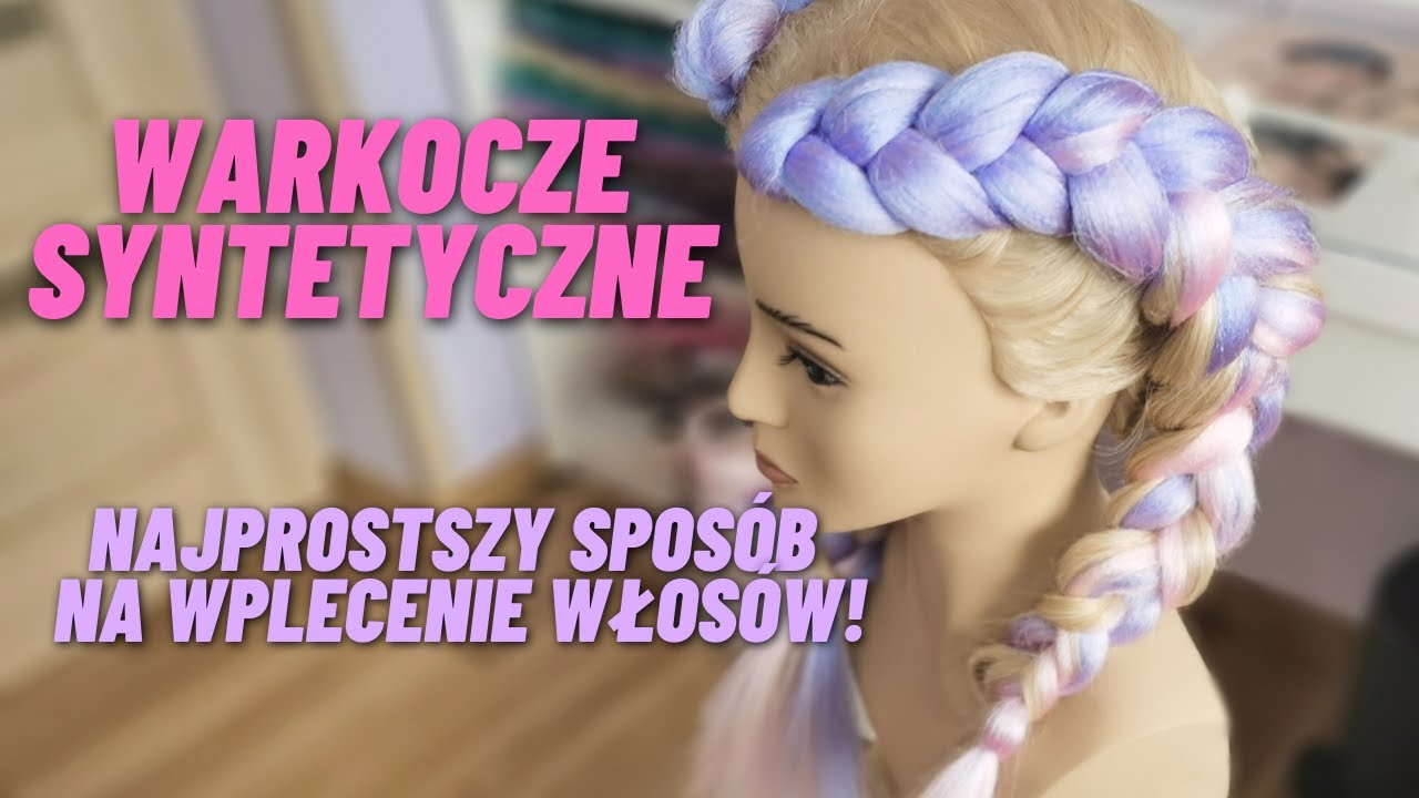 WARKOCZE SYNTETYCZNE | KOLOROWE WARKOCZE | NAJPROSTSZY SPOSÓB