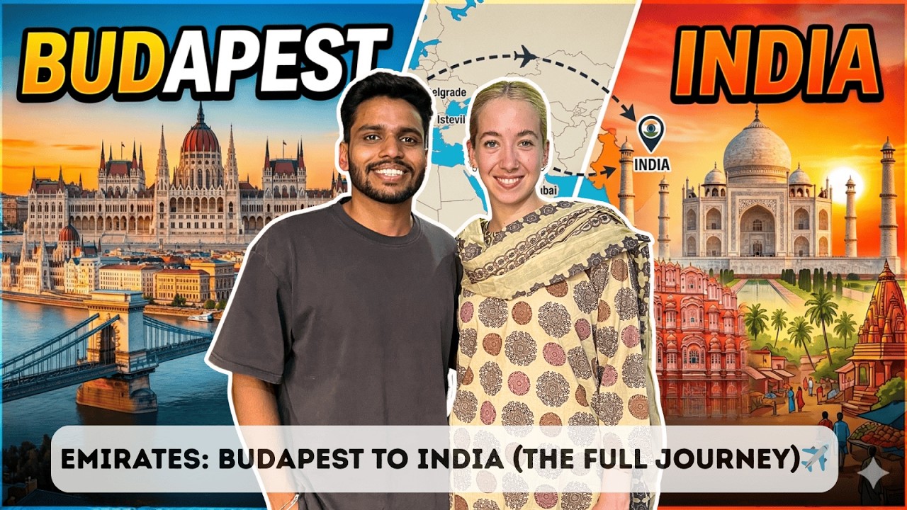 My Journey from Budapest to India🇮🇳