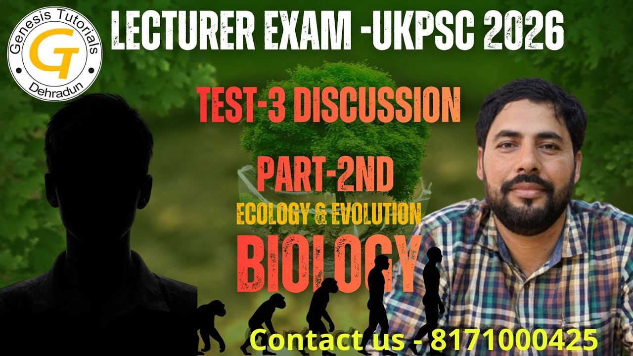 LECTURER BIOLOGY TEST SERIES|TEST-3 Part 2 DISCUSSION|UKPSC 2026|UKPSC LECTURER EXAMS|PRACTICE SETS