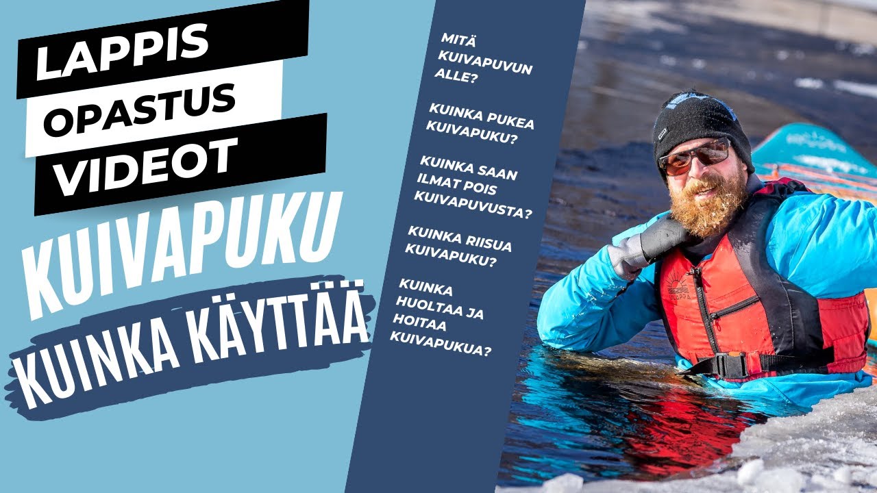 Kuivapuvun pukeminen, riisuminen ja huolto