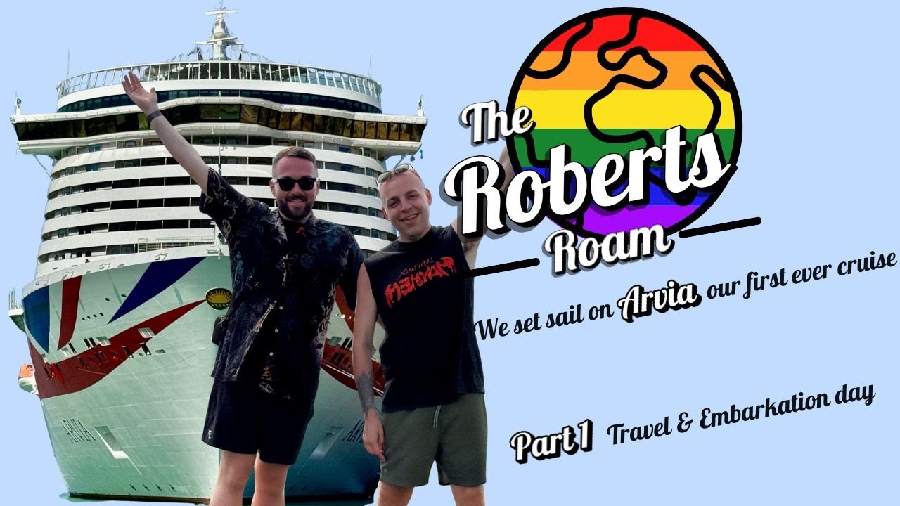 Caribbean Cruise on P&O Arvia | Travel Day & Embarkation (Part 1)