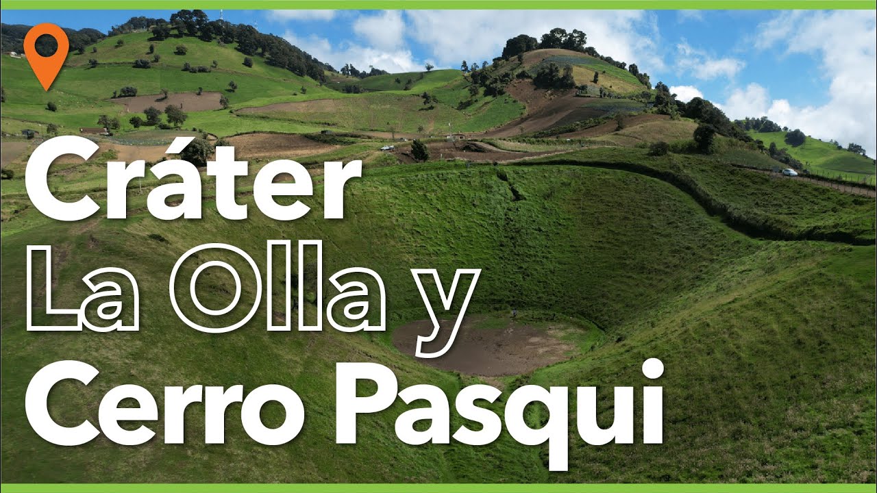 Anitguo crater volcánico: Cráter La Olla y Cerro Pasqui - Cartago Costa Rica