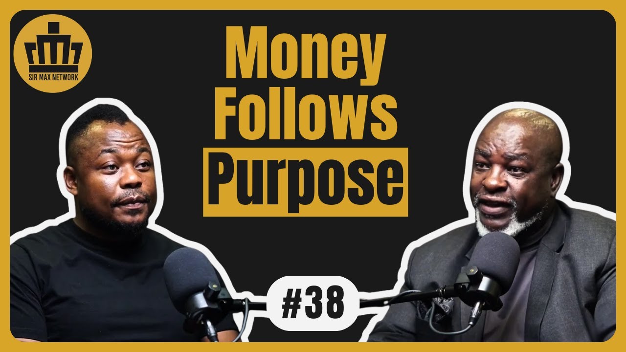 EP #38 — Why Chasing Money Fails | Billy Selekane