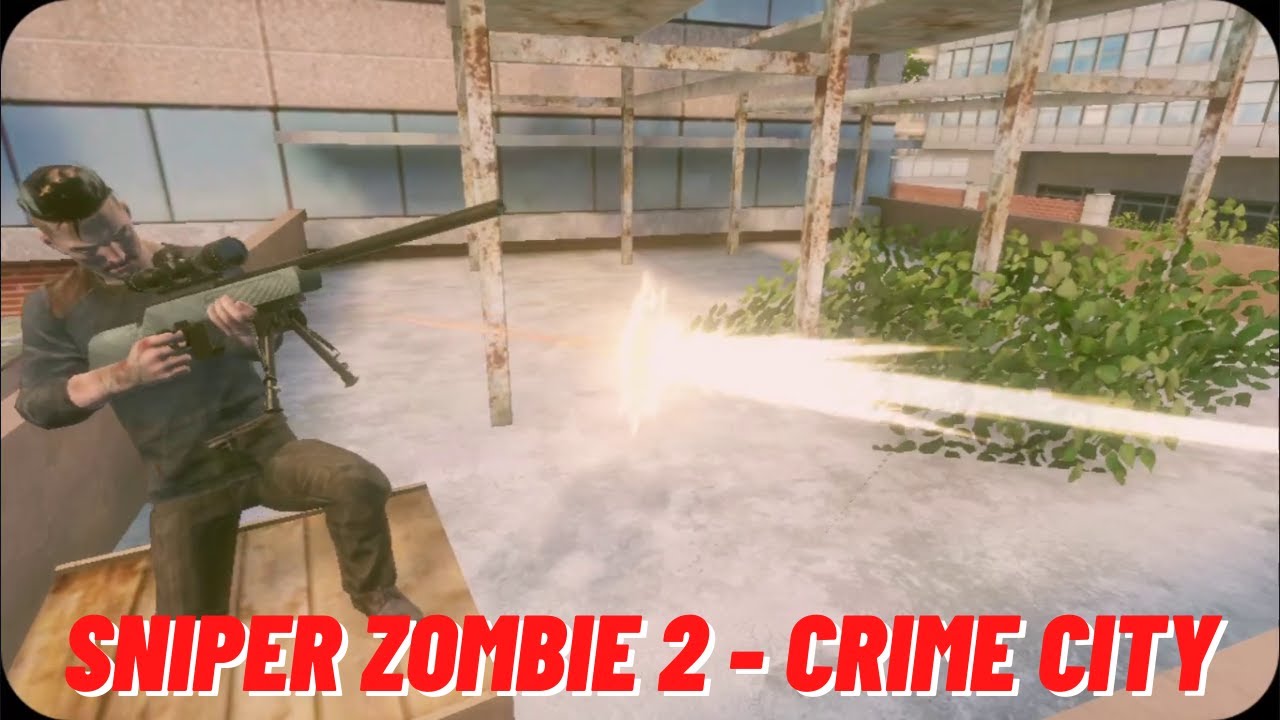 SNIPER ZOMBIE 2: Crime City | Gameplay | Free To Play | Online First Person Shooter Multiplayer