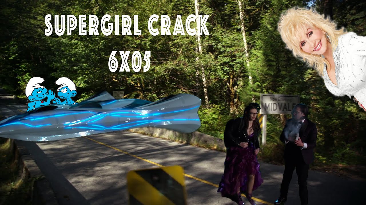 Supergirl CRACK (#MidvaleWarriors #TheCastingisSupreme) 6X05 - so many flashbacks