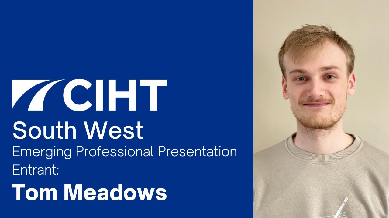 South West Emerging Professionals Presentation Entrant: Tom Meadows