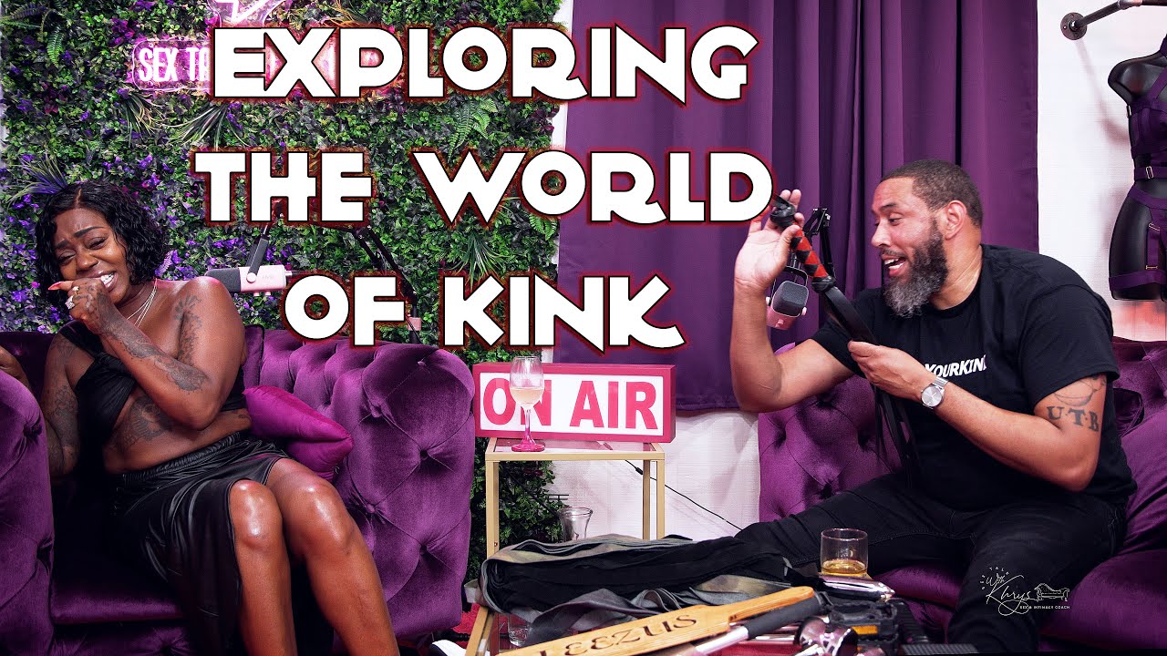 Beyond Vanilla: Exploring the World of Kink with a Professional