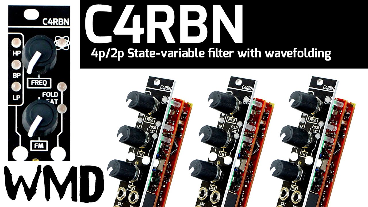 WMD C4RBN - Eurorack Filter In-Depth Demo