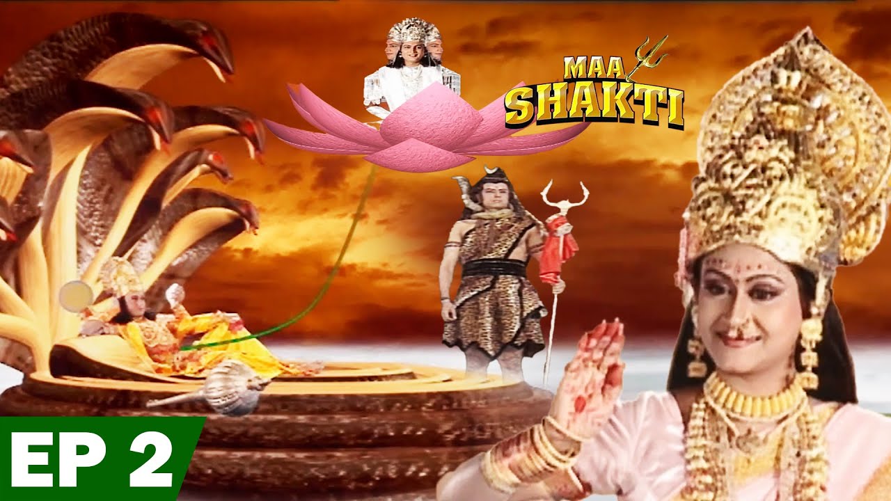 क्या Maa Shakti ने की Brahma Vishnu और Mahesh की रचना ? | Ep 2 | Maa Shakti | Devotional Serial 2023