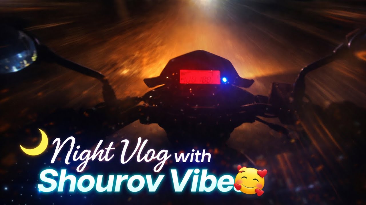 Night Vlog with Shourov vibes 🥰।। #foryou #motovolgger #banglamotovlog #motovlog #viralvideo 