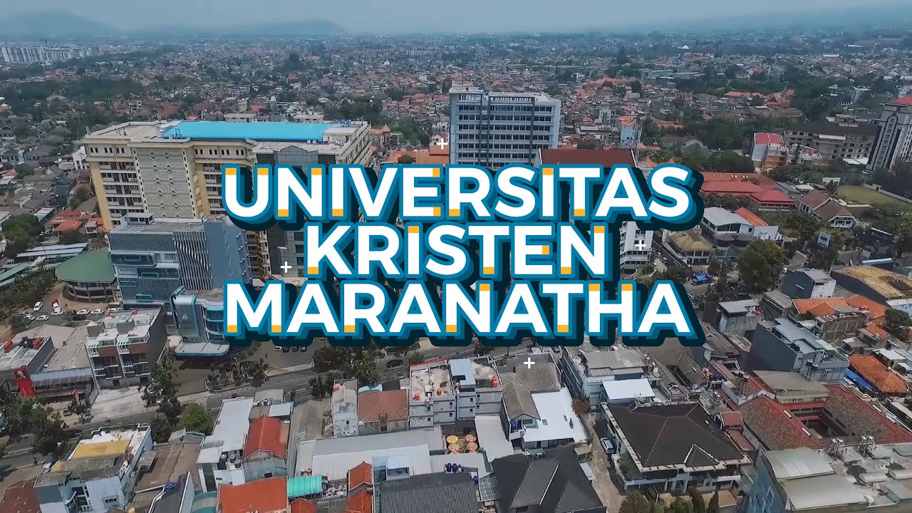 Profile Universitas Kristen Maranatha 2020