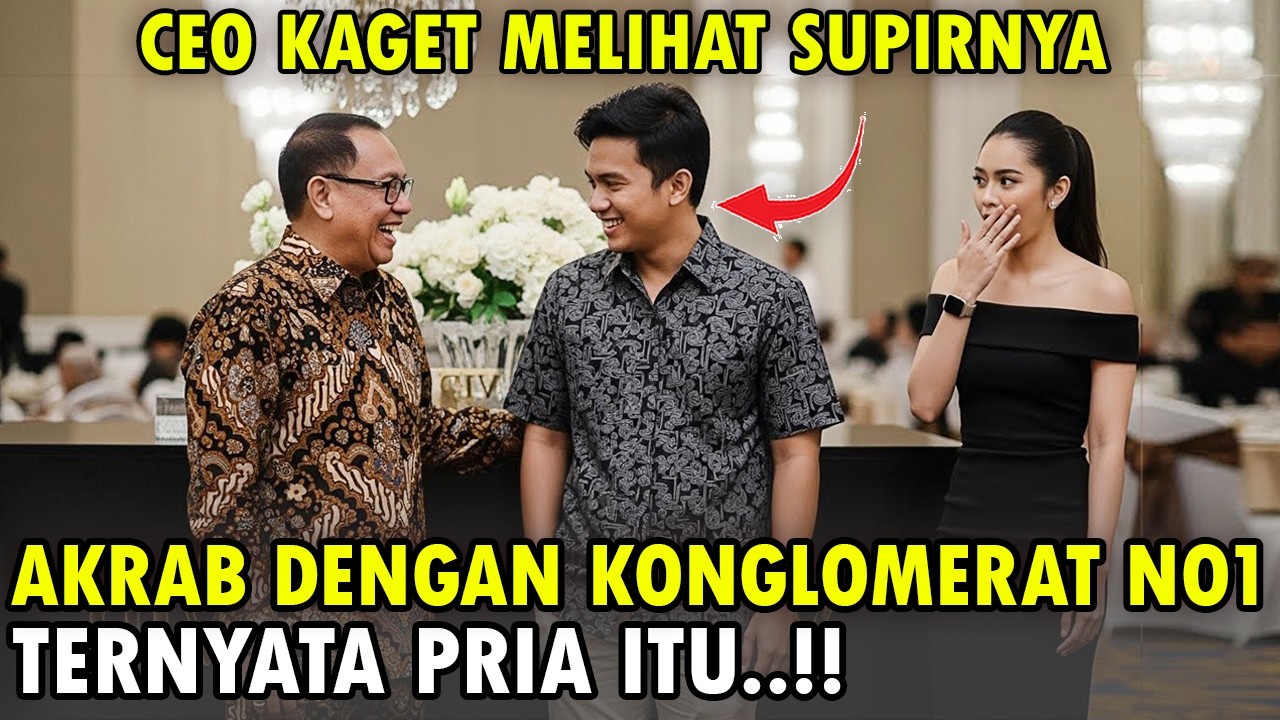 CEO Cantik Membeku!! Melihat Supirnya Bercanda Akrab Dengan Konglomerat No1, CEO Cantik Itu Kaget